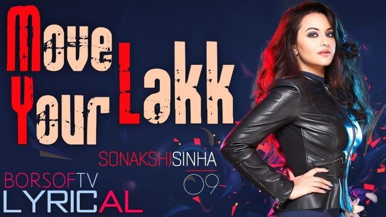 Move Your Lakk Lyrics Noor Badshah Diljit Dosanjh Ft Sonakshi Sinha Populyrics