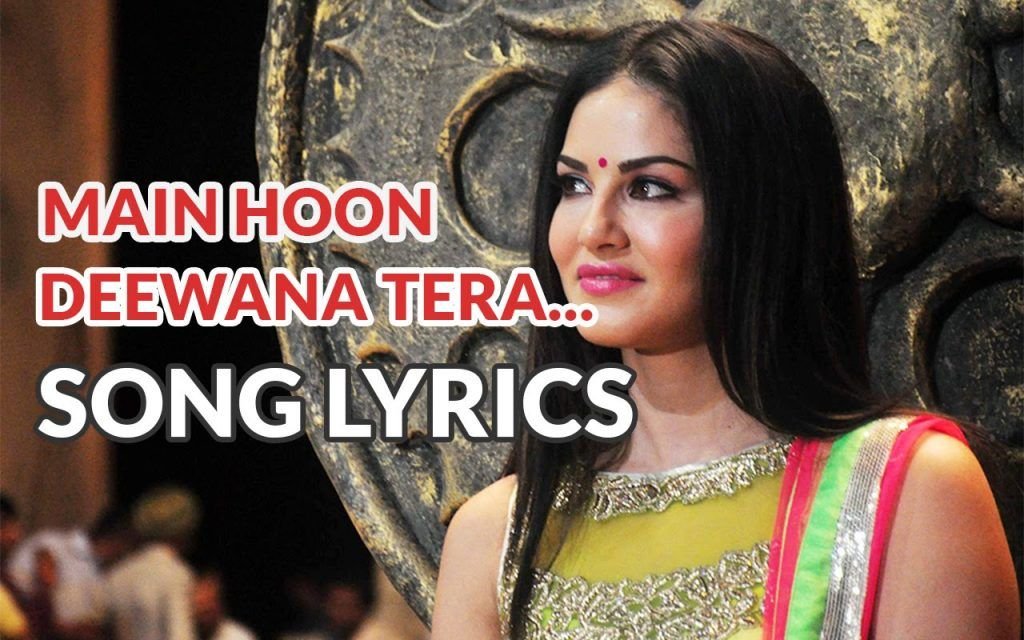 Main Hoon Deewana Tera Lyrics | Ek Paheli Leela - Populyrics