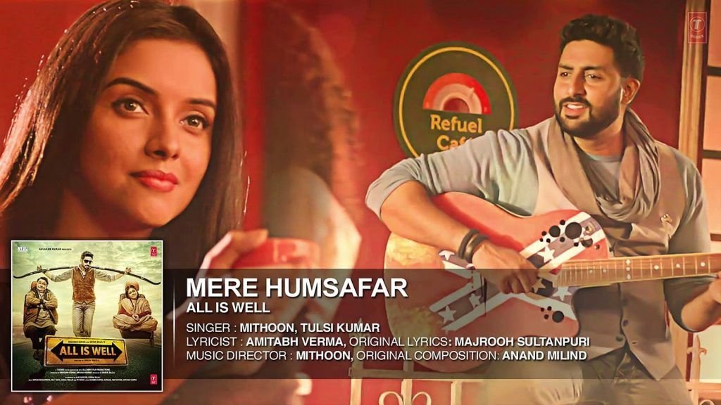 aye-mere-humsafar-lyrics-all-is-well-mithoon-tulsi-kumar-populyrics