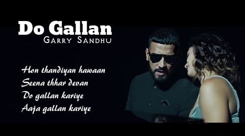 DO GALLAN LYRICS SONG- GARRY SANDHU - Populyrics